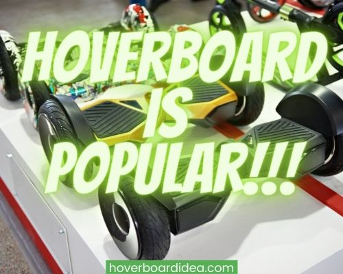is hoverboard still popular
