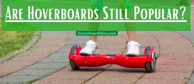 Read more about the article Are Hoverboards Still Popular in 2022?